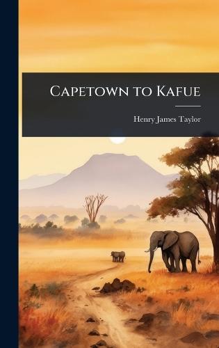 Capetown to Kafue