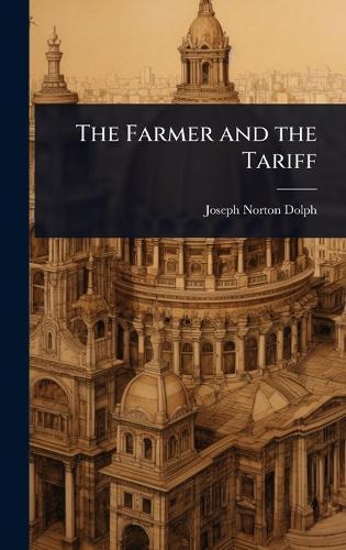 The Farmer and the Tariff