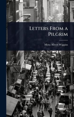 Letters From a Pilgrim