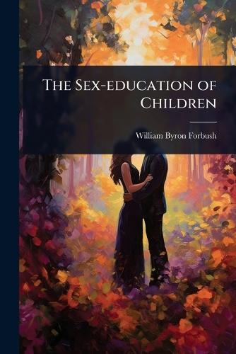 The Sex-education of Children