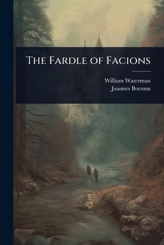 The Fardle of Facions
