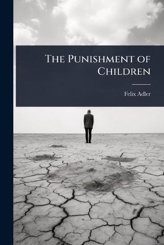 The Punishment of Children