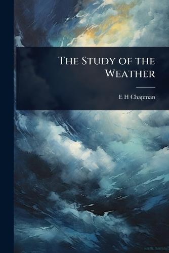 The Study of the Weather