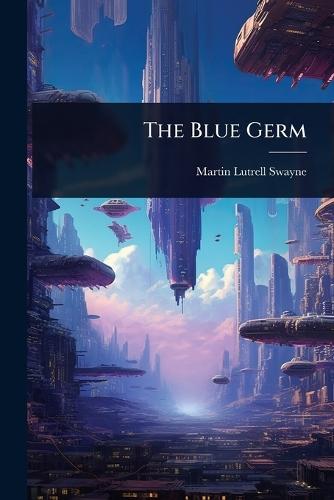 The Blue Germ