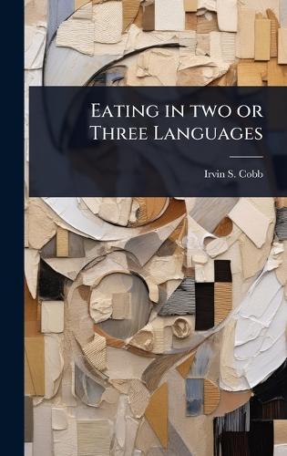 Eating in two or Three Languages