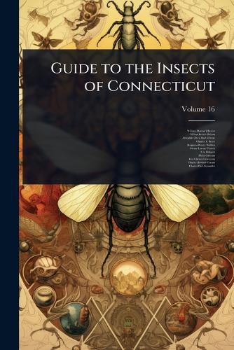 Guide to the Insects of Connecticut