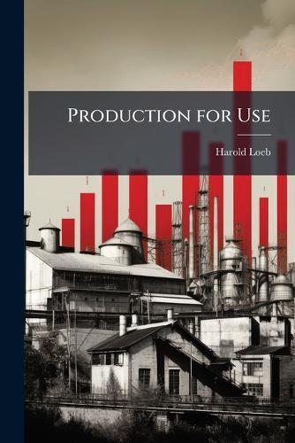 Production for Use