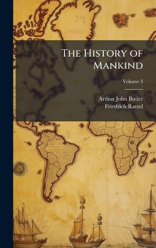 The History of Mankind