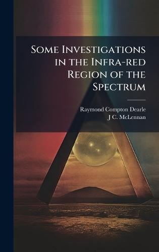 Some Investigations in the Infra-red Region of the Spectrum