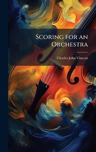 Scoring for an Orchestra