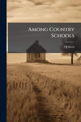 Among Country Schools