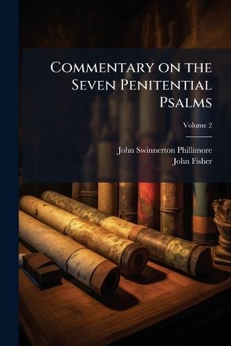 Commentary on the Seven Penitential Psalms