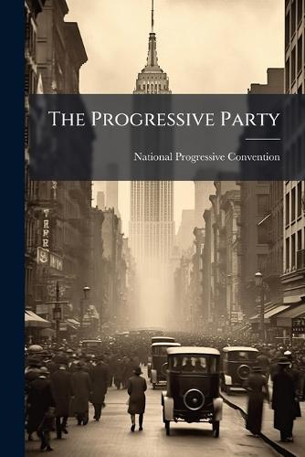 The Progressive Party