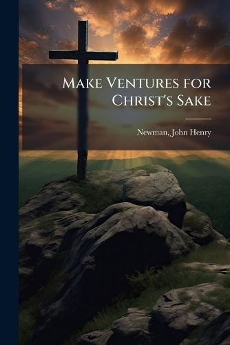 Make Ventures for Christ's Sake