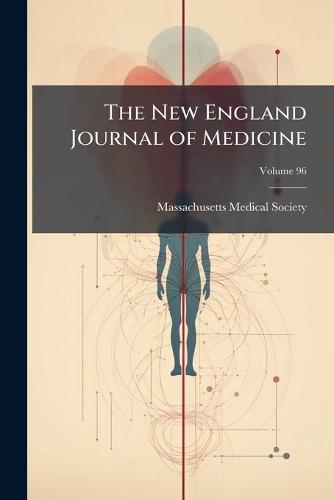 The New England Journal of Medicine