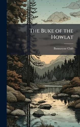 The Buke of the Howlat