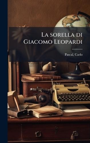 La sorella di Giacomo Leopardi