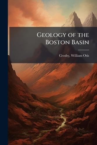 Geology of the Boston Basin