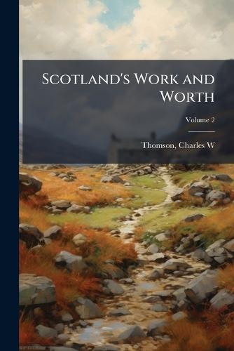 Scotland's Work and Worth