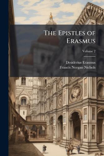 The Epistles of Erasmus