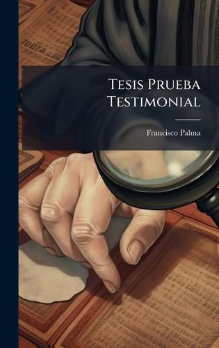 Tesis Prueba Testimonial