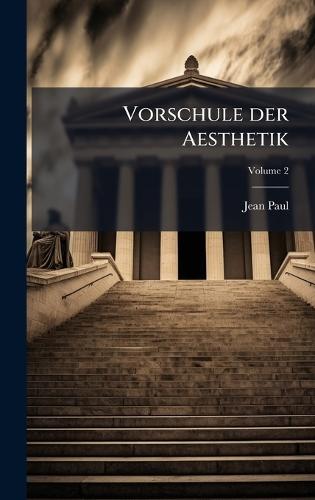 Vorschule der Aesthetik