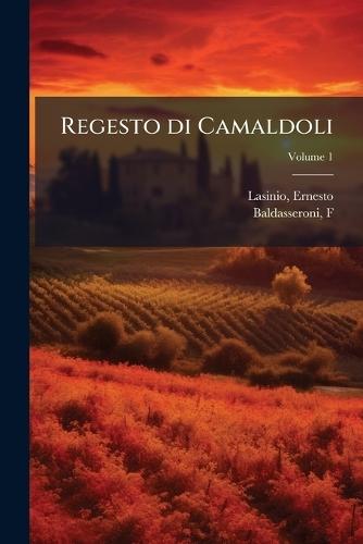 Regesto di Camaldoli