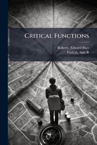 Critical Functions