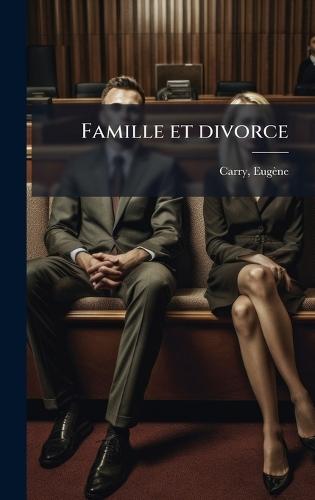 Famille et divorce