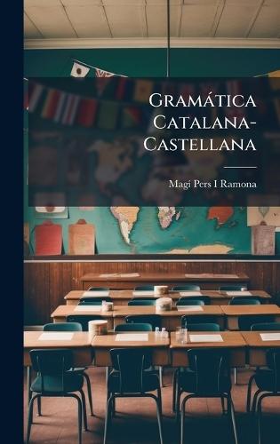 Gramàtica Catalana-Castellana