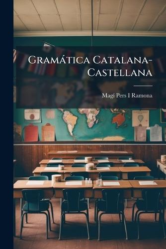 Gramàtica Catalana-Castellana