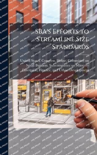 SBA's Efforts to Streamline Size Standards