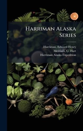 Harriman Alaska Series