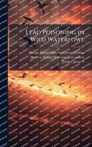 Lead Poisoning in Wild Waterfowl