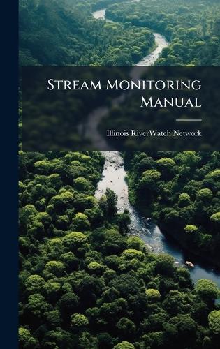 Stream Monitoring Manual