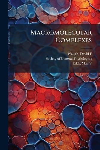 Macromolecular Complexes