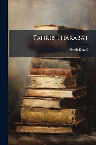 Tahrib-i harabat