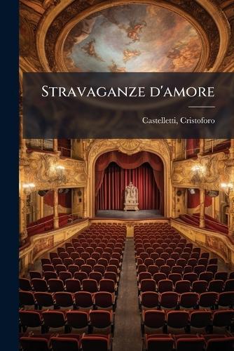 Stravaganze d'amore