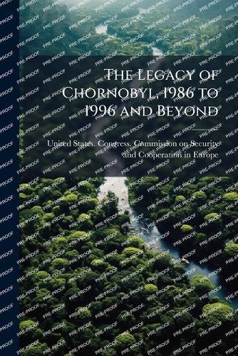 The Legacy of Chornobyl, 1986 to 1996 and Beyond