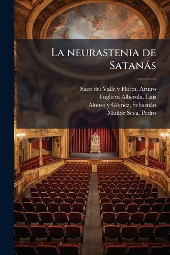 La neurastenia de Satanàs