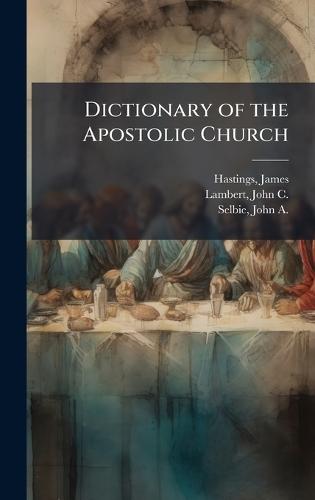 Dictionary of the Apostolic Church
