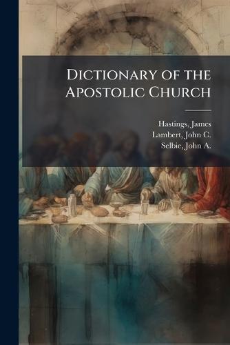 Dictionary of the Apostolic Church