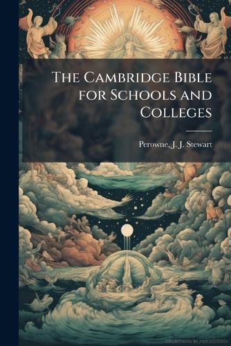 The Cambridge Bible for Schools and Colleges