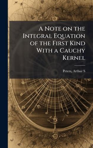 A Note on the Integral Equation of the First Kind With a Cauchy Kernel