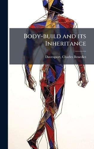 Body-build and its Inheritance