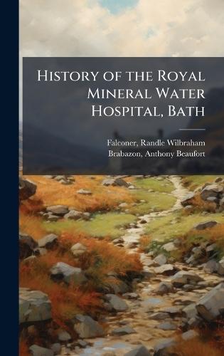 History of the Royal Mineral Water Hospital, Bath