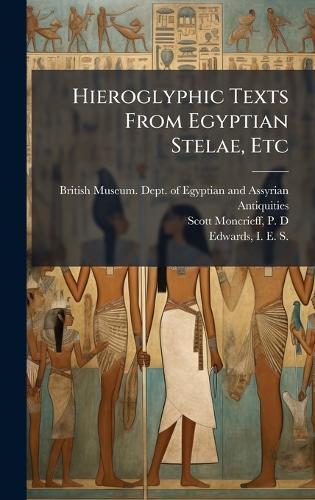 Hieroglyphic Texts From Egyptian Stelae, Etc