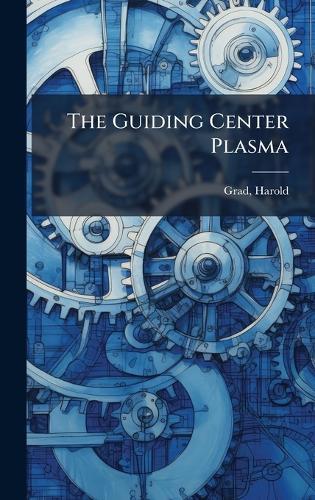 The Guiding Center Plasma