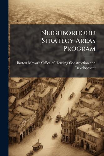 Neighborhood Strategy Areas Program