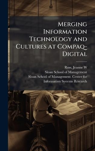 Merging Information Technology and Cultures at Compaq-Digital